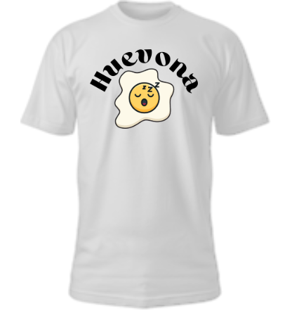 Huevona Tshirt